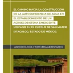 El camino hacia la construcción de la autosuficiencia de agua