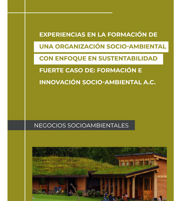 Formación e Innovación Socio-Ambiental A.C. (FISA A.C.)