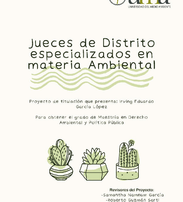 Jueces de distrito especializados en materia ambiental