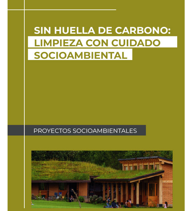 Sin huella de carbono_Limpieza con cuidado socioambiental